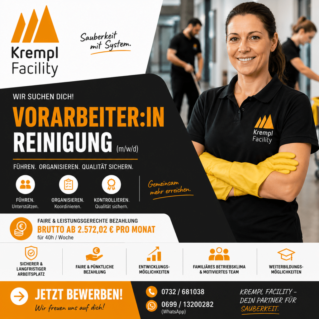 Stelleninserat Krempl Facility: Vorarbeiter:in Reinigung (m/w/d), brutto ab 2.572,02 Euro pro Monat für 40 Stunden pro Woche